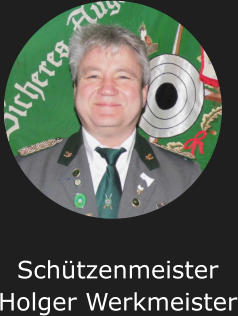 SchützenmeisterHolger Werkmeister